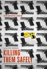 Watch Killing Them Safely Zmovie