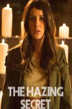 Watch The Hazing Secret Zmovie