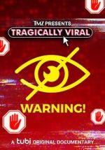 Watch TMZ Presents: TRAGICALLY VIRAL Zmovie