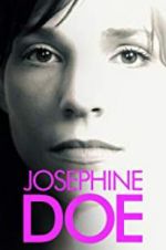 Watch Josephine Doe Zmovie