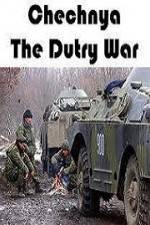 Watch Chechnya The Dirty War Zmovie