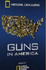 Watch Guns in America Zmovie