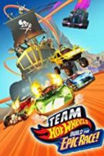 Watch Team Hot Wheels: Build the Epic Race Zmovie