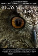 Watch Bless Me, Ultima Zmovie