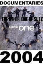 Watch The Other Side of Suez Zmovie