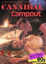 Watch Cannibal Campout Zmovie