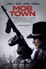 Watch Mob Town Zmovie