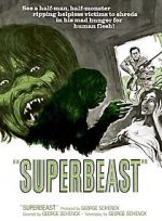 Watch Superbeast Zmovie