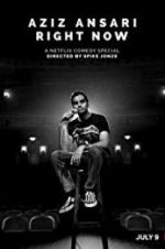 Watch Aziz Ansari: Right Now Zmovie