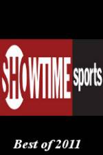 Watch Showtime Sports Best of 2011 Zmovie