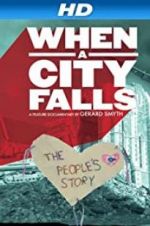 Watch When a City Falls Zmovie