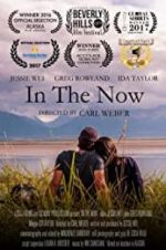 Watch In the Now Zmovie