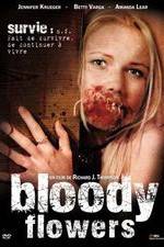 Watch Bloody Flowers Zmovie