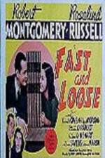 Watch Fast and Loose Zmovie