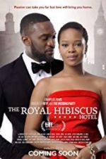 Watch The Royal Hibiscus Hotel Zmovie