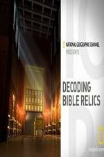 Watch Decoding Bible Relics Zmovie