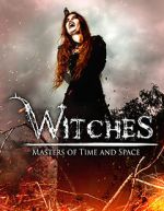 Watch Witches: Masters of Time and Space Zmovie