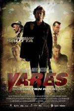 Watch Vares -  The Path Of The Righteous Men Zmovie