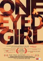 Watch One Eyed Girl Zmovie