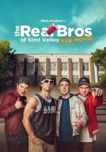 Watch The Real Bros of Simi Valley: The Movie Zmovie