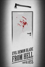 Watch Evil Demon Blade from Hell (Short 2020) Zmovie