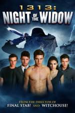 Watch 1313 Night of the Widow Zmovie