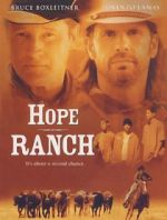 Watch Hope Ranch Zmovie