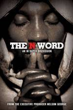 Watch The N Word Zmovie