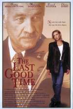 Watch The Last Good Time Zmovie