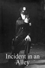 Watch Incident in an Alley Zmovie