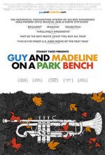 Watch Guy and Madeline on a Park Bench Zmovie