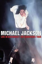 Watch Michael Jackson Live in Bucharest: The Dangerous Tour Zmovie