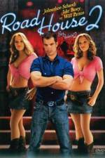 Watch Road House 2 Last Call Zmovie