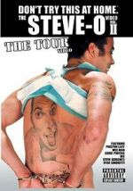 Watch The Steve-O Video: Vol. II - The Tour Video Zmovie