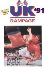 Watch WWF UK Rampage \'91 (TV Special 1991) Zmovie