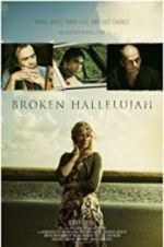 Watch Broken Hallelujah Zmovie