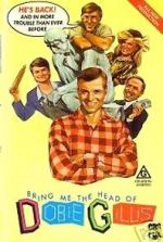 Watch Bring Me the Head of Dobie Gillis Zmovie