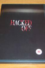 Watch Hacked Off Zmovie