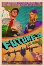 Watch Future \'38 Zmovie