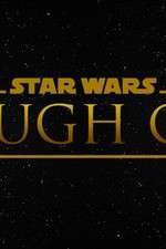 Watch Star Wars Rough Cut Fan Film Zmovie