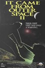 Watch It Came from Outer Space II Zmovie