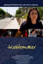 Watch Troublemaker Zmovie