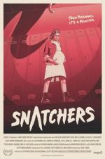 Watch Snatchers Zmovie