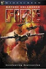 Watch Nature Unleashed: Fire Zmovie