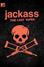 Watch Jackass: The Lost Tapes Zmovie