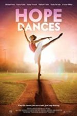 Watch Hope Dances Zmovie