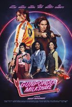 Watch Gunpowder Milkshake Zmovie