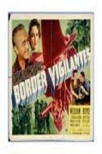 Watch Border Vigilantes Zmovie