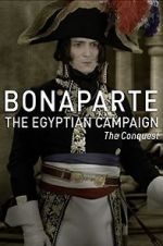 Watch Bonaparte: The Egyptian Campaign Zmovie