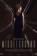 Watch Middleground Zmovie